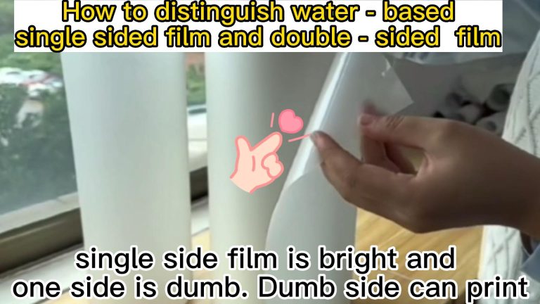 How to distinguish water – based single sided film and double – sided film?