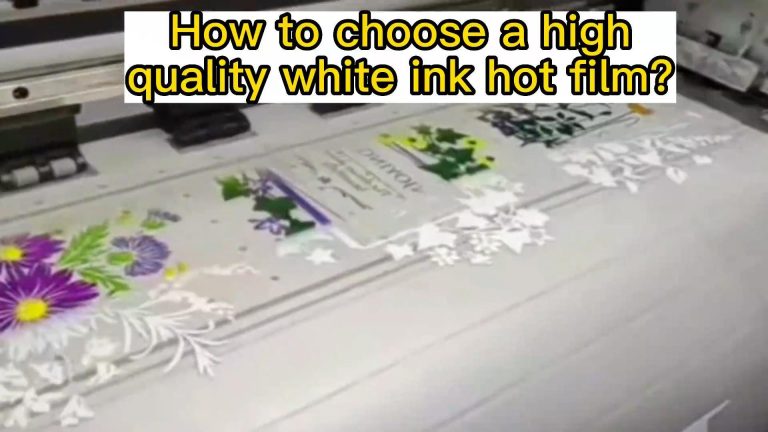 How to choose a high-quality white ink hot film?